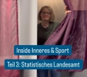 Inside Inneres & Sport - Teil 3: Statistisches Landesamt. Eine Mitarbeiterin des Statistischen Landesamtes öffnet den Vorhang